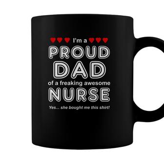 Proud Dad Gift From Awesome Nurse Daughter Fathers Day Gift Coffee Mug - Seseable