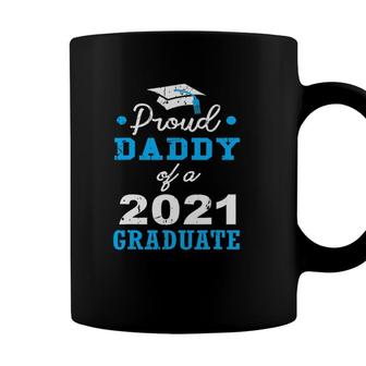 Proud Dad Of A 2021 Graduate School Fathers Day Coffee Mug - Seseable