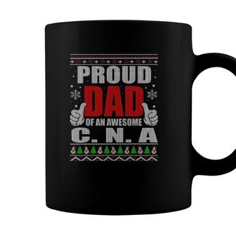 Proud Dad Of An Awesome Cna Nurse Nursing Father Gifts Coffee Mug - Seseable