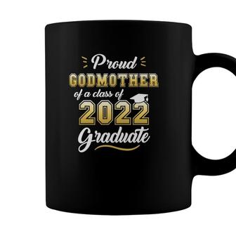 Proud Godmother Of A Class Of 2022 Graduate Senior 22 Ver2 Coffee Mug | Seseable UK