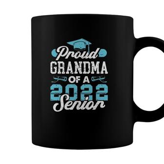 Proud Grandma Of A Class Of 2022 Senior Graduate Graduation Coffee Mug - Seseable