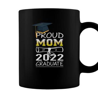 Proud Mom Of A Graduate Senior 2022 School Graduation 2022 Ver2 Coffee Mug - Seseable