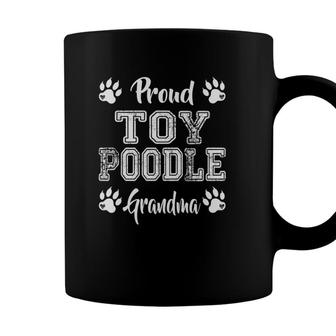 Proud Toy Poodle Dog Grandma Paw Lovers Gifts Family Friends Coffee Mug - Seseable