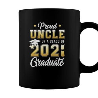 Proud Uncle Of A Class Of 2021 Graduate School Coffee Mug - Seseable