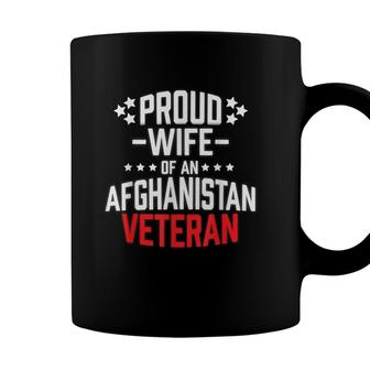 Proud Wife Of An Afghanistan Veteran Funny Military Spouse Coffee Mug - Seseable