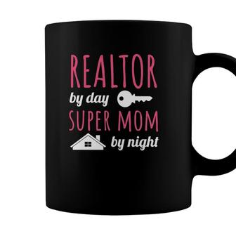 Realtor By Day Super Mom By Night Real Estate Agent Broker Coffee Mug - Seseable