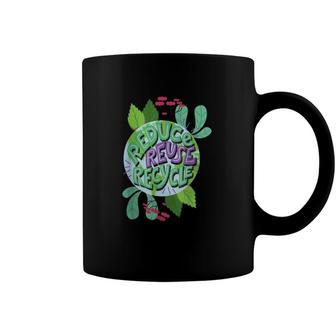 Reduce Reuse Recycle Love The Earth Kids Teach Environment Coffee Mug | Mazezy