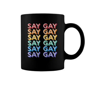 Retro Say Gay Vintage Rainbow Lgbtq Pride Florida Say Gay Coffee Mug - Seseable