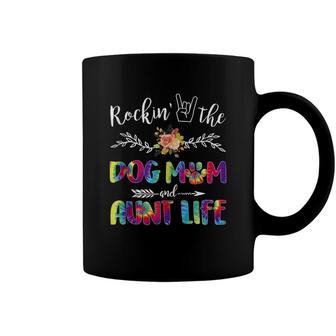 Rockin The Dog Mom And Aunt Life Tie Dye Dog Lovers Gifts Coffee Mug - Seseable