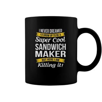 Sandwich Makerfunny Gift Coffee Mug | Mazezy