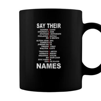 Say Their Names Blm Tee Black Lives Matter Coffee Mug - Seseable