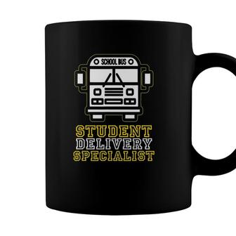 School Bus Driver Student Delivery Specialist Gift Coffee Mug - Seseable