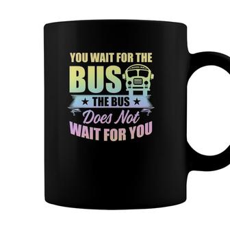 School Bus Driver Student Wait Stop Humor Pastel Rainbow Coffee Mug - Seseable