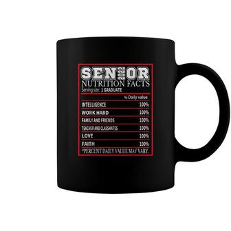 Senior 2022 Nutrition Facts Graduation Class Of 2022 Senior Coffee Mug - Seseable