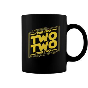 Senior Class 2022 Twenty Two Two Space Sci-Fi Movie Grads Coffee Mug - Seseable