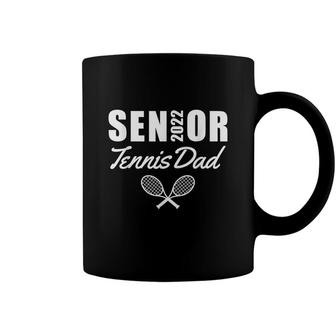 Senior Tennis Dad 2022 Tennis Team Parent Helper Proud Dad Coffee Mug - Seseable