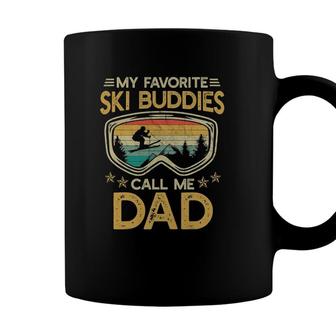 Skiing - My Favorite Ski Buddies Call Me Dad Coffee Mug - Seseable
