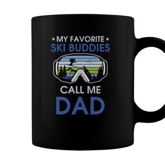 Skiing My Favorite Ski Buddies Call Me Dad Fathers Day Coffee Mug - Seseable