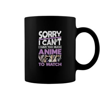 Sorry I Can Not Anime Coffee Mug - Monsterry