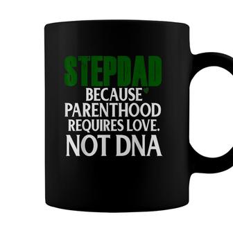 Step Dad Fathers Day Stepdad Because Parenthood Love Not Dna Coffee Mug - Seseable