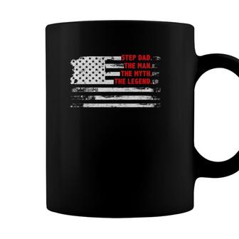 Step Dad The Man Myth Legend American Usa Flag Fathers Day Coffee Mug - Seseable