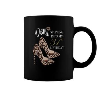 Stepping Into My 31St Birthday Leopard Print Cheetah Heels Coffee Mug - Seseable