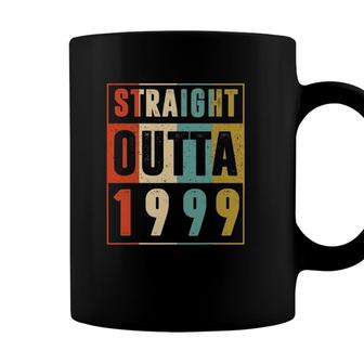 Straight Outta 1999 Vintage 22 Years Old 21Nd Birthday Gift Coffee Mug - Seseable