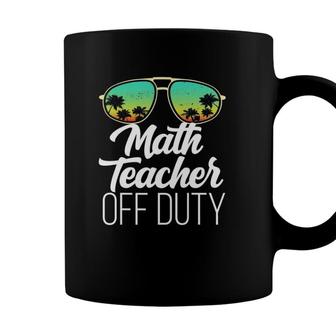 Sunglasses Beach Sunset Summer Math Teacher Off Duty Coffee Mug - Seseable