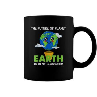 Teachers Earth Day 2022 Classroom Funny Mens Womens Coffee Mug - Seseable