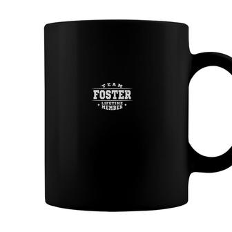 Team Foster Lifetime Member - Proud Family Name Surname Gift Coffee Mug - Seseable