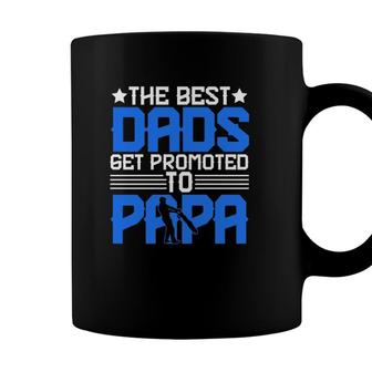 The Best Dads Get Promoted To Papa Grandpa Grandfather Fathers Day Coffee Mug | Seseable UK