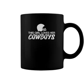 This Girl Loves Her Cowboys Cute Texas Dallas Coffee Mug | Mazezy