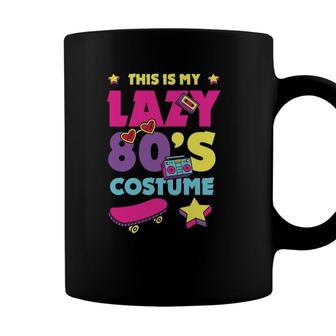 This Is My Lazy 80S Costume Funny Cute Gift For 80S 90S Style Coffee Mug - Seseable