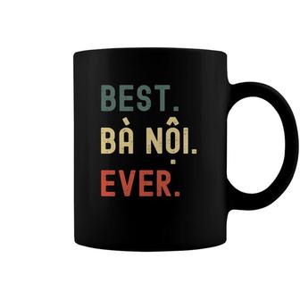 Vietnamese Grandma Gifts Designs - Best Ba Noi Ever Coffee Mug | Mazezy