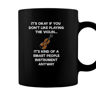 Violin - Funny Smart Violinist Violin Player Coffee Mug - Seseable