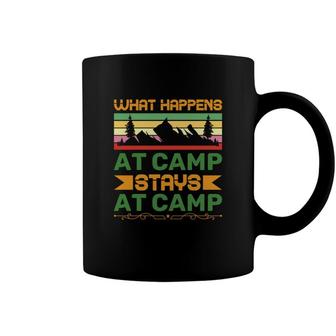 What Happens At Camp And Stays At Camp Of Travel Lover In Exploration Coffee Mug - Seseable