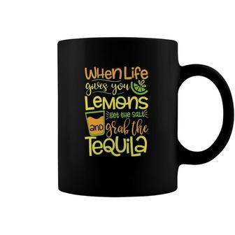 When Life Gives You Lemons Get Salt Grab A Tequila Coffee Mug | Mazezy