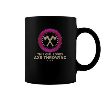 Womens Funny Axe Throwing Pun This Girl Loves Axe Throwing Coffee Mug | Mazezy