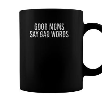 Womens Good Moms Say Bad Words Vintage Funny Mothers Quote Gift Coffee Mug - Seseable