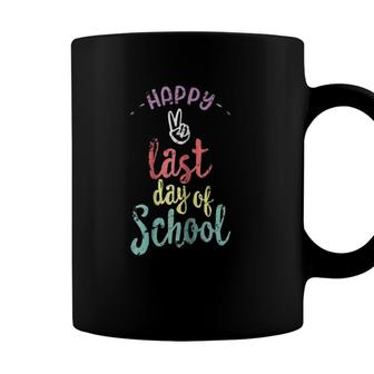 Womens Happy Last Day Of School - Funny End Of Year Teacher Coffee Mug - Seseable