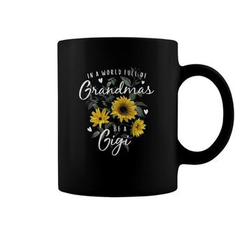 Womens In A World Full Of Grandmas Be A Gigi Gifts Sunflower V-Neck Coffee Mug | Mazezy