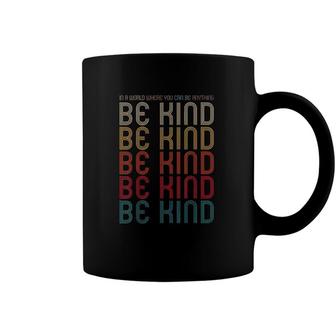 Womens In A World Where You Can Be Anything Be Kind Inspirational V-Neck Coffee Mug | Mazezy