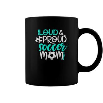 Womens Loud And Proud Soccer Mom Teal And White V-Neck Coffee Mug | Mazezy