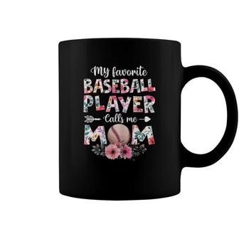 Womens My Favorite Baseball Player Calls Me Mom Baseball Mom Coffee Mug - Seseable