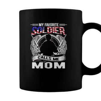 Womens My Favorite Soldier Calls Me Mom Proud Army Mom Mother Gifts Coffee Mug - Seseable