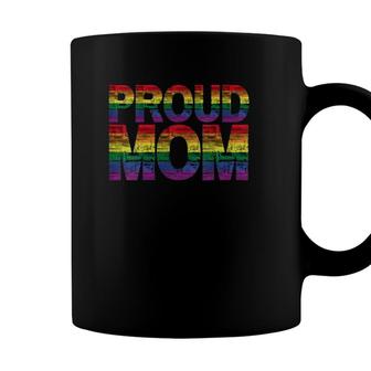 Womens Proud Mom Lgbt Pride Mom Rainbow Proud Mom Coffee Mug - Seseable