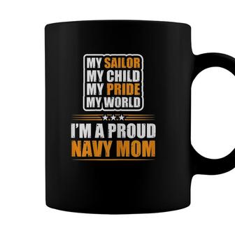 Womens Proud Mom My Navy Sailor Child Pride And World Coffee Mug - Seseable