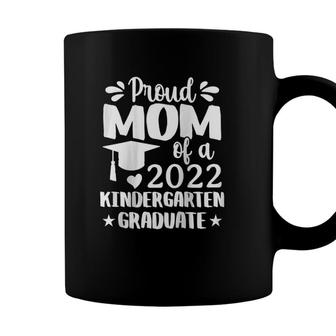 Womens Proud Mom Of A 2022 Kindergarten Graduate Raglan Baseball Tee Coffee Mug - Seseable