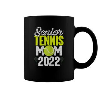 Womens Senior Tennis Mom 2022 Tennis Team Proud Mom Coffee Mug - Seseable