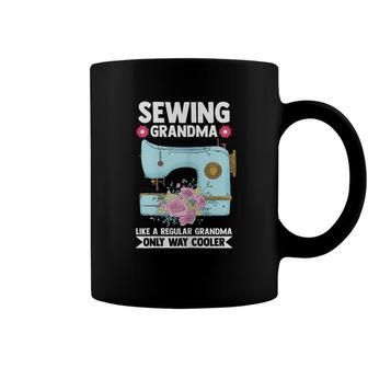 Womens Sewing Grandma Like A Regular Sewing Quilting Coffee Mug - Seseable